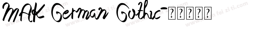MAK German Gothic字体转换